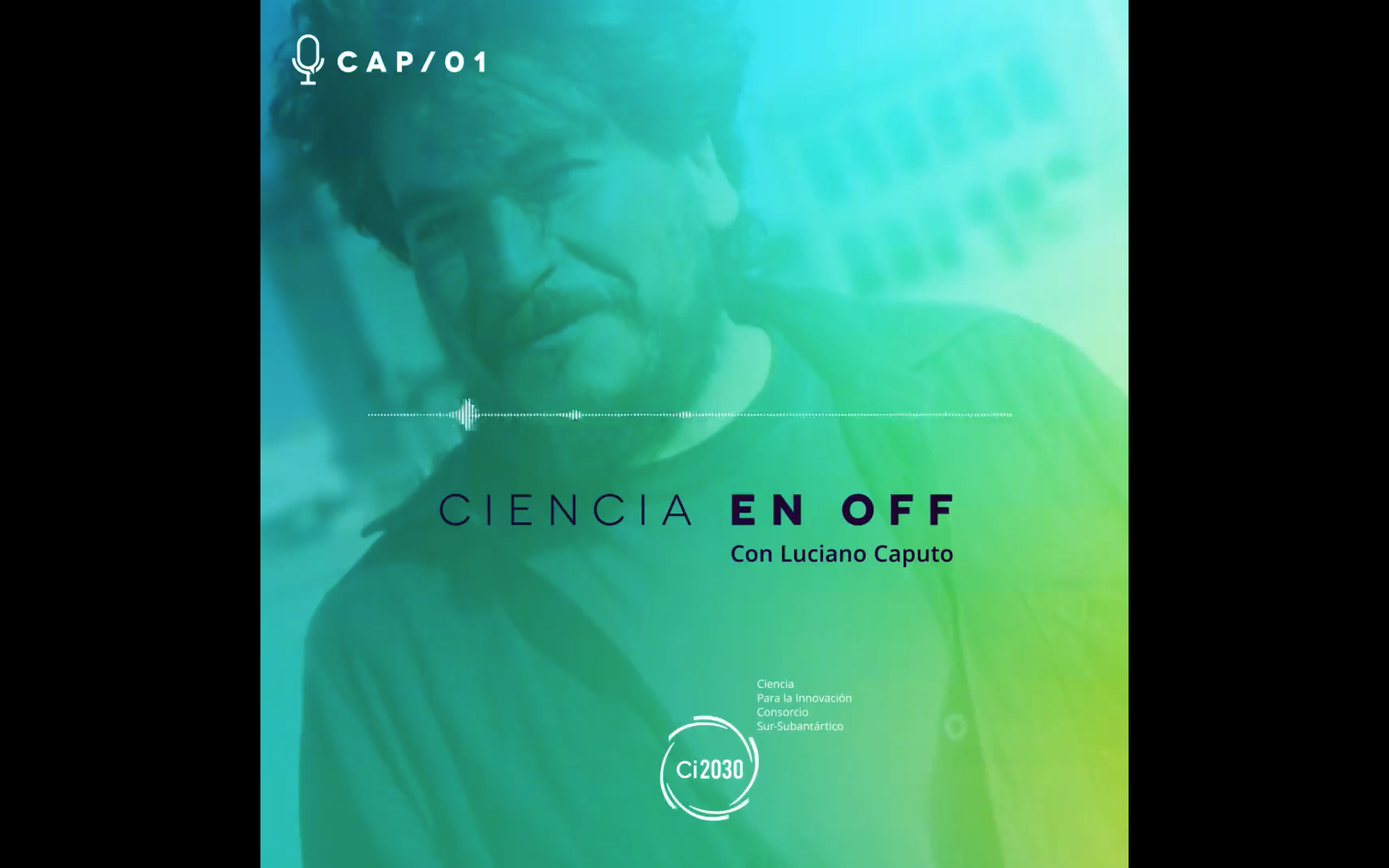Ciencia en OFF Con Luciano Caputo